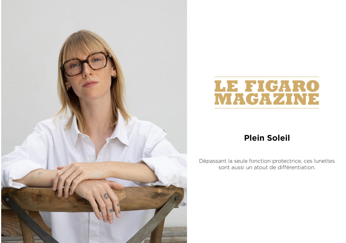 Le Figaro Magazine : Plein Soleil